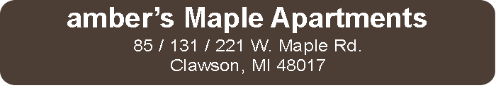 amber's Maple Apartments